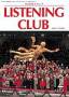 MONTHLY LISTENING CLUB ������