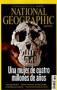 NATIONAL GEGRAPHIC SPANISH EDITION�i�C�O�G���j