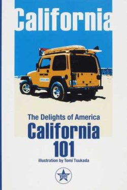 The Delight of America California101 表紙