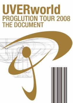 Uverworld Proglution Tour 08 The Document エムオン エンタテインメント 雑誌 電子書籍 定期購読の予約はfujisan