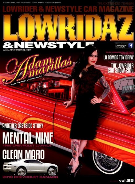 LOWRIDAZ（ローライダーズ） 7月号Vol.25 (発売日2014年06月10日) 表紙