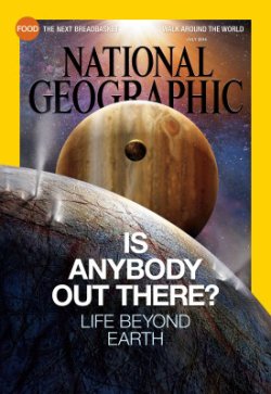 NATIONAL GEOGRAPHIC MAGAZINE （ナショナルジオグラフィック英語版） 2014年07月01日発売号 | 雑誌 /定期購読の予約はFujisan