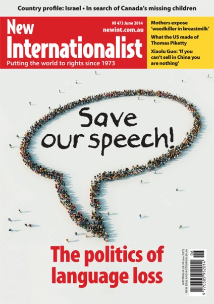 New Internationalist（ニューインターナショナリスト）英語版 No.473 (発売日2014年07月10日) 表紙