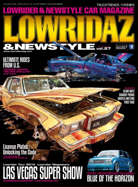 LOWRIDAZ（ローライダーズ） 11月号 vol.27 (発売日2014年10月11日) 表紙