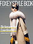 FOXEY MAGAZINE STYLE BOOK  Dictionary for Coordinates by Noriko “ Daisy Lin” Maeda 2014年08月08日発売号 表紙