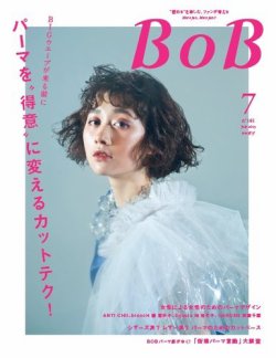 Bob ボブ 15年7月号 発売日15年06月01日 雑誌 定期購読の予約はfujisan