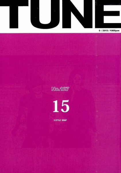 TUNE（チューン） 2015年8月号 (発売日2015年07月16日) 表紙