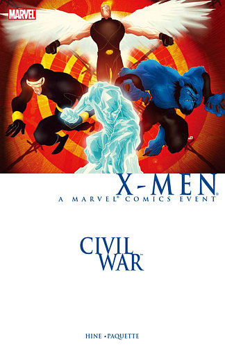 Civil War Crossover Seasons 2 シビル ウォー クロスオーバー シリーズ 第2期 Vol 2 X Men ｼﾋﾞﾙ ｳｫｰ 発売日15年08月15日 雑誌 定期購読の予約はfujisan