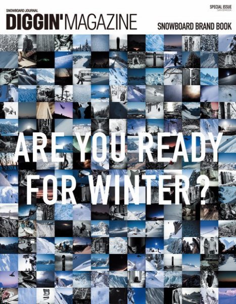 DIGGIN’ MAGAZINE  SPECIAL ISSUE SNOWBOARD BRAND BOOK (発売日2015年08月25日) 表紙