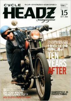 CYCLE HEADZ　magazine（サイクル　ヘッズ　マガジン） Vol.15 (発売日2013年09月23日) 表紙