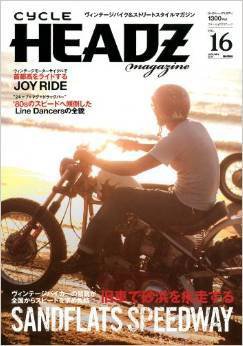 CYCLE HEADZ　magazine（サイクル　ヘッズ　マガジン） Vol.16 (発売日2013年12月18日) 表紙