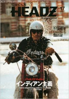 CYCLE HEADZ　magazine（サイクル　ヘッズ　マガジン） Vol.17 (発売日2014年03月19日) 表紙