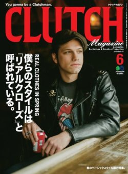 CLUTCH Magazine（クラッチ・マガジン） 2019年6月号 (発売日2019年04月24日) 表紙