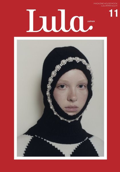 Lula JAPAN（ルラ ジャパン) issue 11 (発売日2019年09月28日) | 雑誌