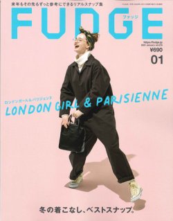 Fudge ファッジ 21年1月号 発売日年12月11日 雑誌 定期購読の予約はfujisan