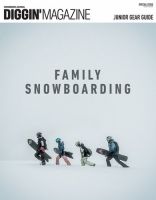 DIGGIN’ MAGAZINE  SPECIAL ISSUE FAMILY SNOWBOARDING 表紙