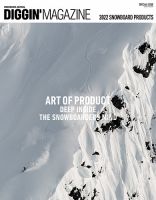 DIGGIN MAGAZINE（ディギンマガジン） SPECIAL ISSUE 2022 SNOWBOARD PRODUCT (発売日2021年08月31日) 表紙