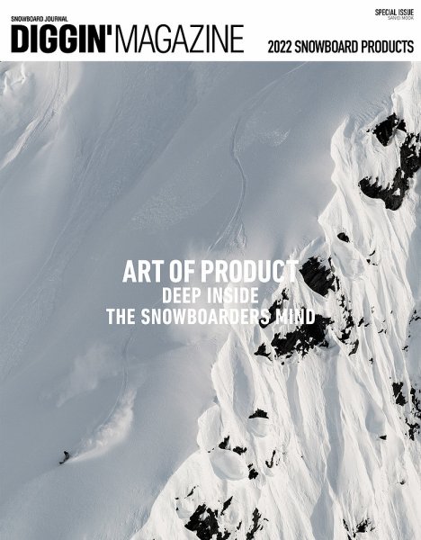 DIGGIN MAGAZINE（ディギンマガジン） SPECIAL ISSUE 2022 SNOWBOARD PRODUCT (発売日2021年08月31日) 表紙