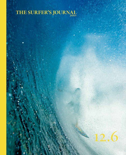 ザ・サーファーズ・ジャーナル日本版 12.6 (発売日2023年03月31日) 表紙