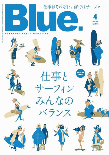 Blue.（ブルー） No.101 (発売日2024年03月08日) | 雑誌/定期購読の