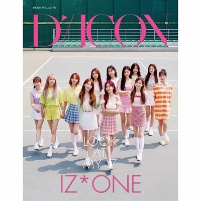 Dicon vol.8 IZ*ONE写真集『LOOK AT MY iZ』JAPAN SPECIAL EDITION 2020年12月10日発売号 表紙