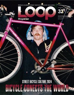 LOOP MAGAZINE Vol.32 (発売日2023年12月26日) | 雑誌/電子書籍/定期 