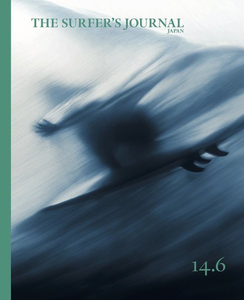 ザ・サーファーズ・ジャーナル日本版 14.6 (発売日2025年03月31日) 表紙