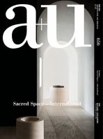 a+U(エーアンドユー)の最新号【2025年5月号 (発売日2025年04 a+U(エーアンドユー)の最新号【2025年5月号 (発売日2025年04