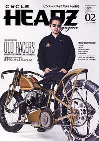 CYCLE HEADZ　magazine（サイクル　ヘッズ　マガジン） Vol.2 (発売日2010年05月24日) 表紙