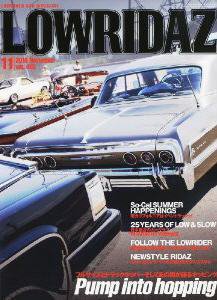 LOWRIDAZ（ローライダーズ） 11月号 vol.003 (発売日2010年10月10日) 表紙
