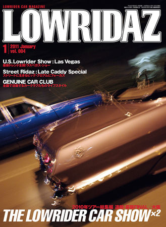 LOWRIDAZ（ローライダーズ） 1月号 vol.004 (発売日2010年12月13