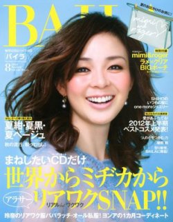 Baila バイラ 8月号 発売日12年07月12日 雑誌 定期購読の予約はfujisan