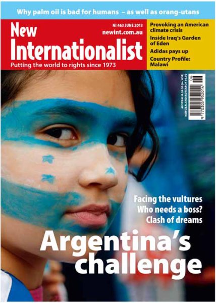 New Internationalist（ニューインターナショナリスト）英語版 No.463 (発売日2013年07月10日) 表紙